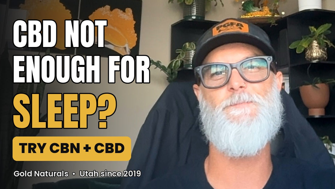 CBN vs CBD for sleep, Gold Naturals video thumbnail